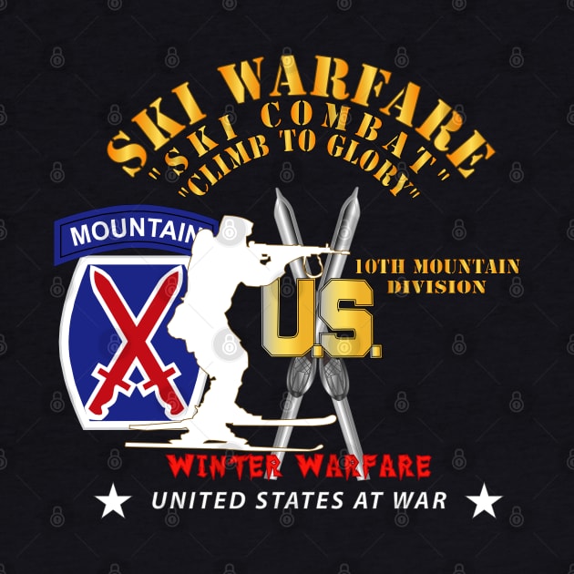 10th Mountain Division - Ski Warfare - Ski Combat - Winter Warfare X 300 by twix123844